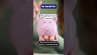 Pay Yourself First #PayYourselfFirst #SavingsTips #MoneyManagement #FinancialTips