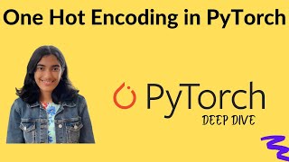 One Hot Encoding in PyTorch