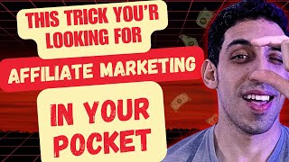 Affiliate Marketing Trick They Don’t Want Beginners To Know (No Website, No Experience!)