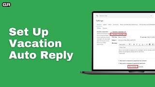 How to Set Up Vacation Auto Reply in Gmail (2024)