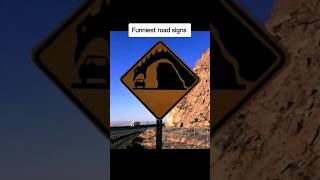 Funniest road signs