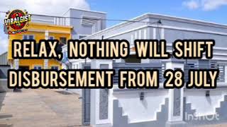RELAX, DISBURSEMENT DATE HAS NOT BEEN SHIFTED