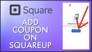 How to Add Coupon on SquareUp 2024?