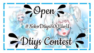 🌸OPEN DTIYS CONTEST OwO🌸 Read Desk Please QwQ