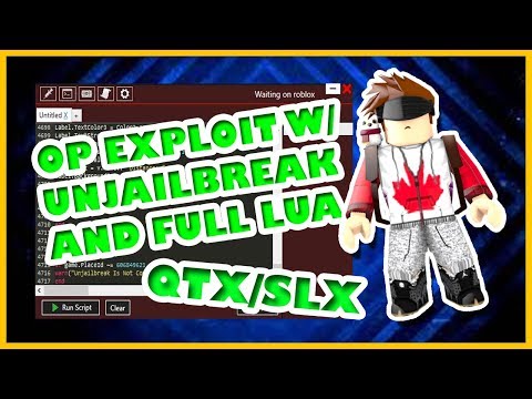 ✔️ 😱 [PATCHED] ROBLOX EXPLOIT/HACK | SLX/QTX W/ UNJAILBREAK | FULL LUA,TITAN,GUI,AND MORE!!! 😱 ✔️