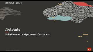 NetSuite SuiteCommerce MyAccount: Customers