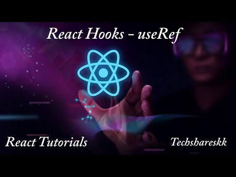 useRef Hook in React | Mastering of React | Part - 16