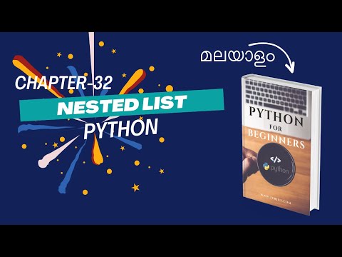 Nested List in Python | Chapter-32 | Malayalam Python Tutorial