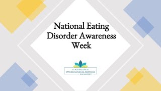 National Eating Disorder Awareness Week 2021