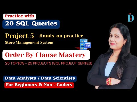 SQL Project 5: Store Management System (Order By Clause) | 20 Queries | SQL #sqlforbeginners