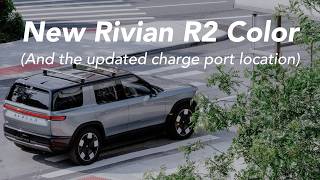Rivian R2 in stunning silver (plus, chargeport updates)