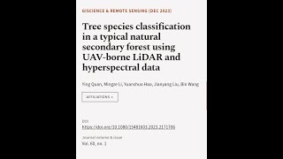 Tree species classification in a typical natural secondary forest using UAV-borne LiD... | RTCL.TV