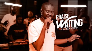 NANA AMOAH - PRAISE WAITING || JULY 2025 EDITION || PSALM 65:1