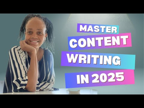 Master Content Writing in 2025