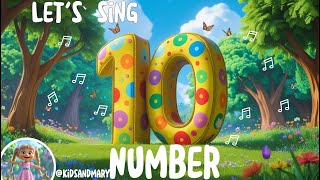 Number 10 Song for Kids 🎵 | Fun Counting & Learning! #kidsmusic #kidssong #learntocount #kids