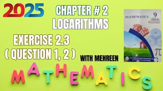 Chapter 2 || Logarithms || class 9th new Math Book || Question 1,2 || MD academia #maths