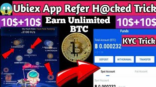 #Loooot💰💰 #Video_uploaded👍👍  😱😱Ubiex App Trick To Earn Daily  Bitcoin By Mining || Kyc Trick |