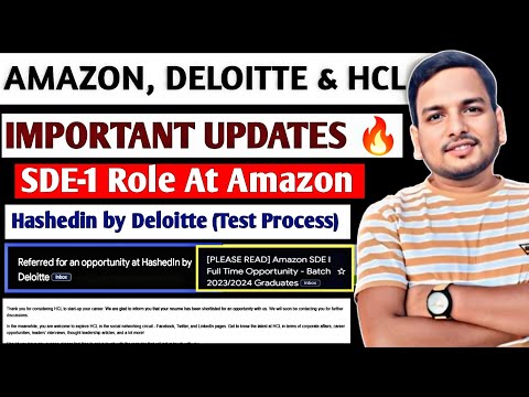 DELOITTE, AMAZON & HCL RECRUITMENT PROCESS UPDATE | SDE 1 | DELOITTE OPPORTUNITY, HCL HIRING PROCESS