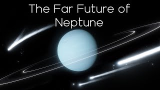 The Far Future of Neptune