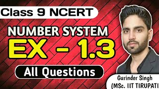 Number System | Class 9th | Exercise 1.3 | GS [ IIT TIRUPATI ] #numbersystemclass9 #cbsemaths9