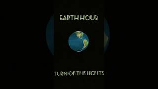 Earth Hour  🌎 2022|| Shape our future