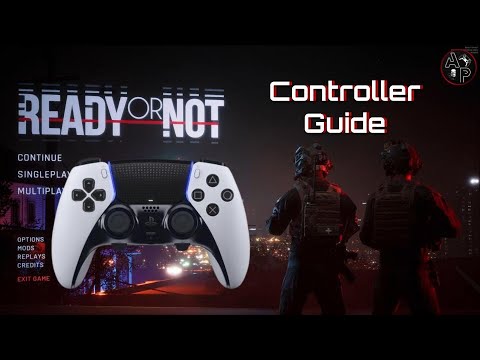 Ready Or Not - Controller Guide for Steam Input & reWASD