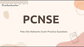 PCNSE Palo Alto Networks Certified Network Security Engineer Practice Questions with Explanations