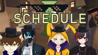 【Schedule】他们说要带我去做些小生意？【CN/EN/BM/JP(?)】🔵💊
