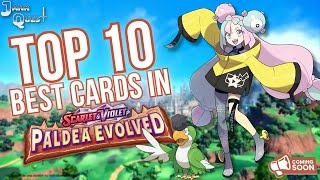 Top 10 BEST Cards In Paldea Evolved! 🤩 Pokémon TCG Meta Chase Cards
