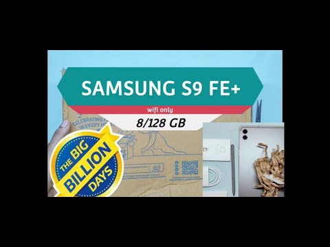 Samsung S9 FE plus Tablet ( unboxing ) || Flipkart BBD sale