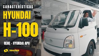 HYUNDAI H-100 EL CAMIÓN IDEAL PARA TU NEGOCIO 🚚