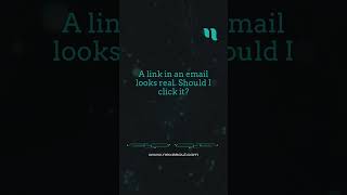 Not sure about an email link? 🧐 Hover to preview the URL—if it’s suspicious, don’t click it!