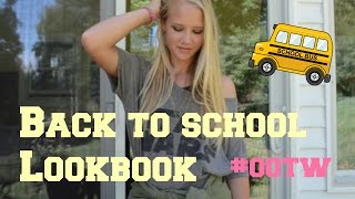 First Week Of School Lookbook/ #OOTW