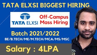 TATA Elxsi Off-Campus Mass Hiring | Batch 2021 & 2022 Batch | Salary 4LPA