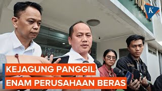 Kasus Beras Oplosan: Kejagung Panggil Enam Perusahaan, Siapa Saja?