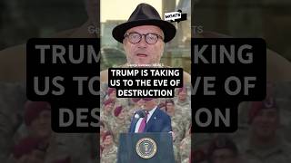 Trump is taking us to the eve of destruction #georgegalloway #donaldtrump #moats #war