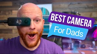 Best Camera For Dads