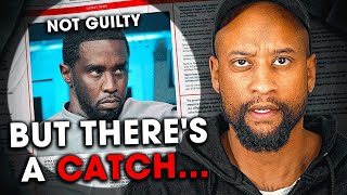 Why Not Guilty is BAD NEWS for Diddy