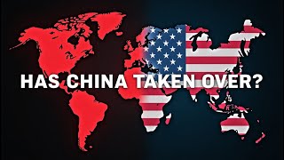 Has China Achieved Global Dominance?