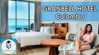 Granbell Hotel Colombo | කියන තරම් හොදද? | Luxury Stay Experience | Sinhala Vlog