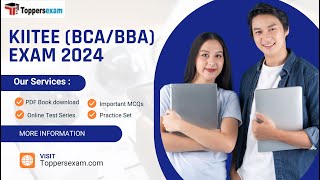 KIITEE (BCA/BBA) Mock Test Free , Update Syllabus & Pattern 2024, PDF Book, Important MCQs