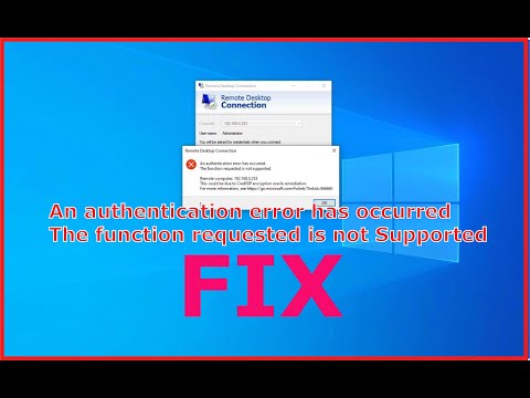 An authentication error has occurred the function requested is not supported