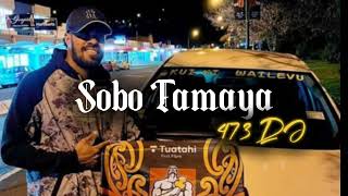 Sobo Tamaya - Saiasi Vunisasari (473☆DJ) 🇫🇯Remix 2025