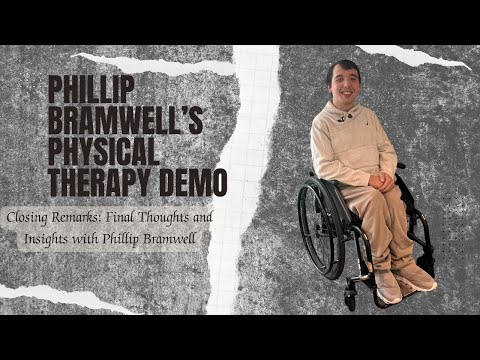 Closing Remarks: Final Thoughts and Insights with Phillip Bramwell