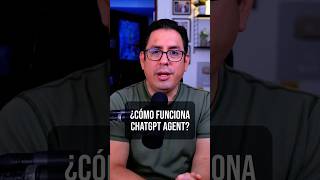 ¿Cómo funciona ChatGPT Agent?