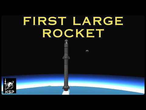 A PROPER Rocket! |Playing Kerbal Space Program! | Episode 2