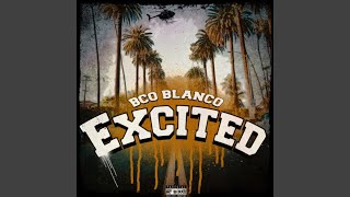 Excited