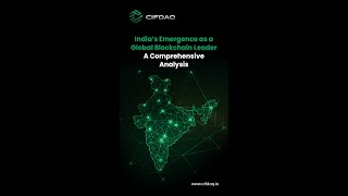 India's Emergence As A Global Blockchain Leader (Part1)