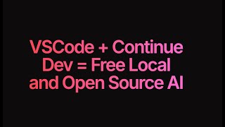 The Best Free Alternative to GitHub Copilot: VSCode + Continue Dev