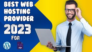 Best Web Hosting Provider 2023 For WordPress and PHP Script || Best Cheap Web Hosting